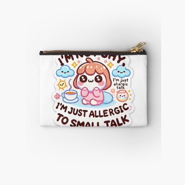 Item preview, Small talk just isn’t my thing. designed and sold by cherryfoxy24.