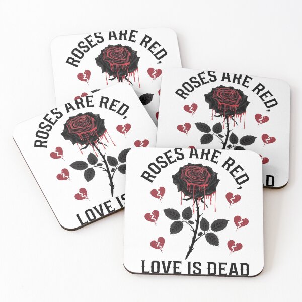 Item preview, Roses Are Red Love Is Dead designed and sold by COWELLM.