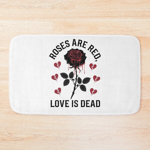 Item preview, Roses Are Red Love Is Dead designed and sold by COWELLM.