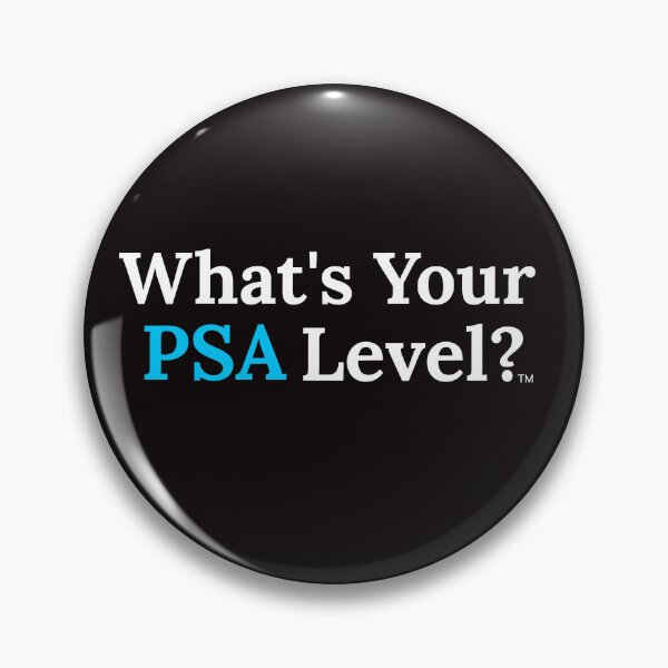 Item preview, What's Your PSA Level designed and sold by WYPSAL.