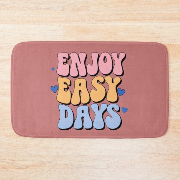 Item preview, Enjoy easy day designed and sold by Newrealis.