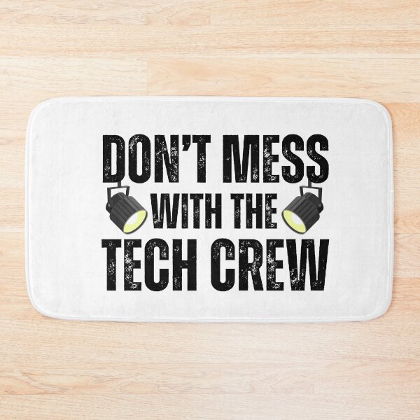 Item preview, Funny Lighting Designer Don't Mess With The Tech Crew LD Humor Gift designed and sold by MouDantArts.