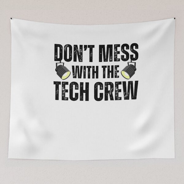 Item preview, Funny Lighting Designer Don't Mess With The Tech Crew LD Humor Gift designed and sold by MouDantArts.