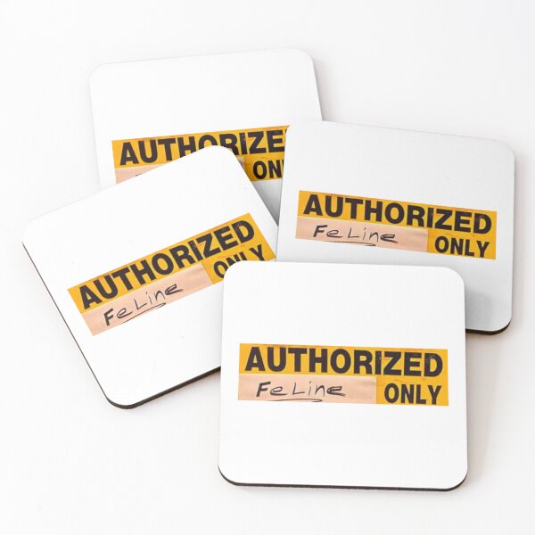Item preview, Authorized Feline Only Cat Sign designed and sold by 22ecb.