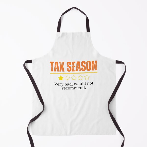 Item preview, Funny Accountants CPAs Life Tax Season very bad wouldn't recommend Tax Professionals designed and sold by MouDantArts.