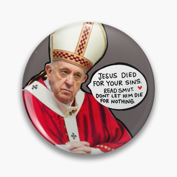 Item preview, Smutty sinful pope designed and sold by Created by Kait.