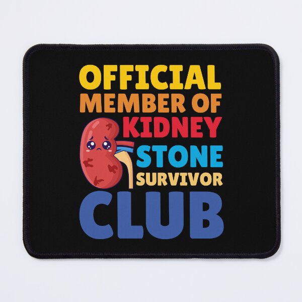 Item preview, Kidney Surgery Recovery Official Member of Kidney Stone Survivor Club designed and sold by MouDantArts.