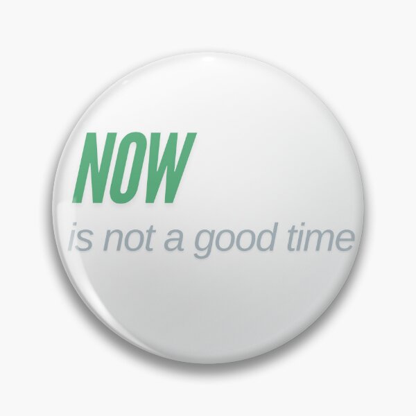 Item preview, Now is not a good time designed and sold by junen2806.