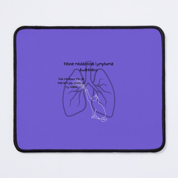 Item preview, Feline Mediastinal Lymphoma Awareness designed and sold by RebelRising.
