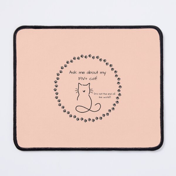 Item preview, Ask me about FIV+ cats! designed and sold by RebelRising.
