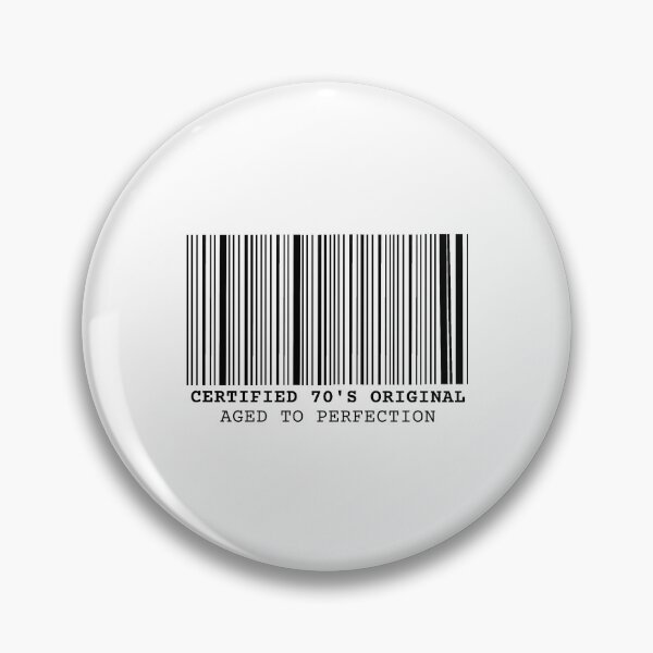 Item preview, Barcode Certified 70's Original Aged to Perfection designed and sold by shopfindingbeni.