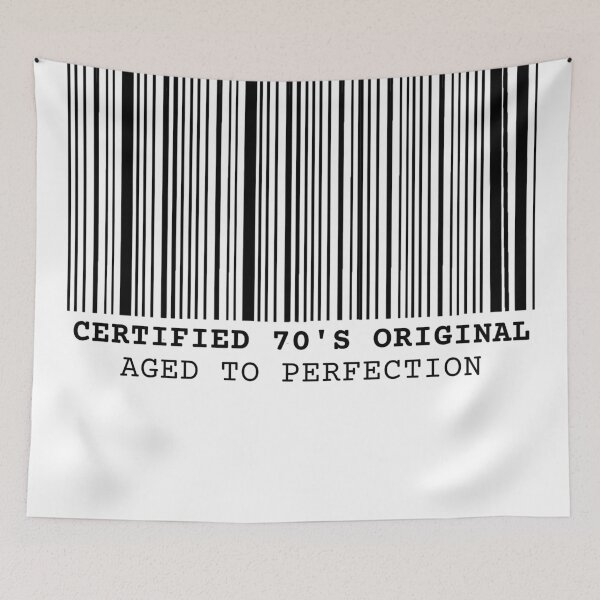Item preview, Barcode Certified 70's Original Aged to Perfection designed and sold by shopfindingbeni.