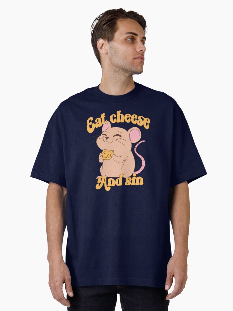 Thumbnail 1 of 7, Oversized T-Shirt, Eat Cheese and Sin mouse designed and sold by jess1586.