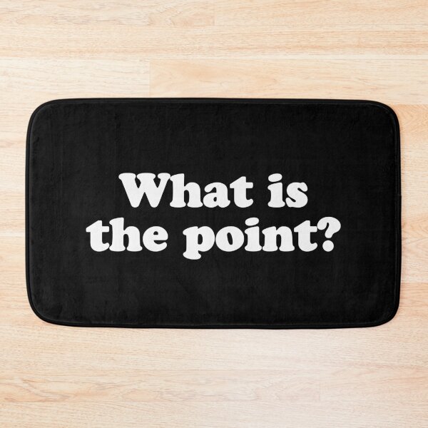 Item preview, What is The Point? designed and sold by Ch2Trillion.