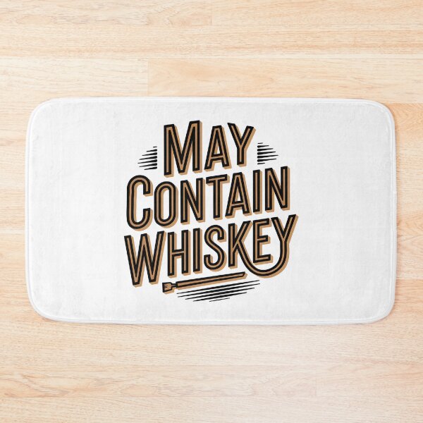 Item preview, May Contain Whiskey designed and sold by graphic-genie.