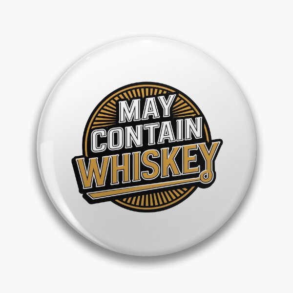 Item preview, May Contain Whiskey designed and sold by graphic-genie.