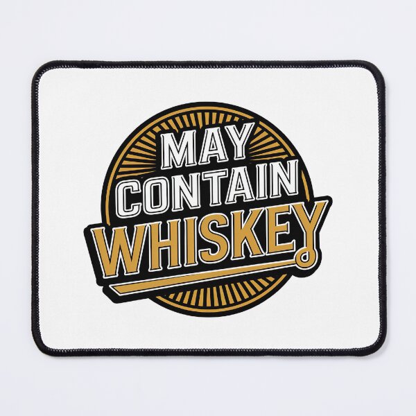 Item preview, May Contain Whiskey designed and sold by graphic-genie.