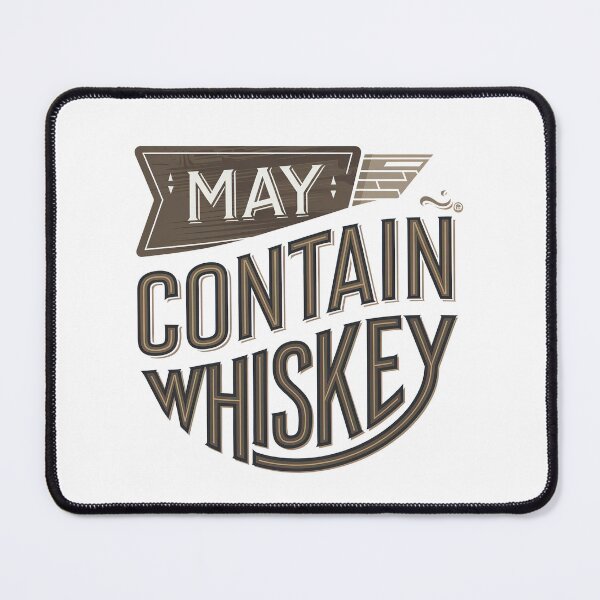 Item preview, May Contain Whiskey designed and sold by graphic-genie.