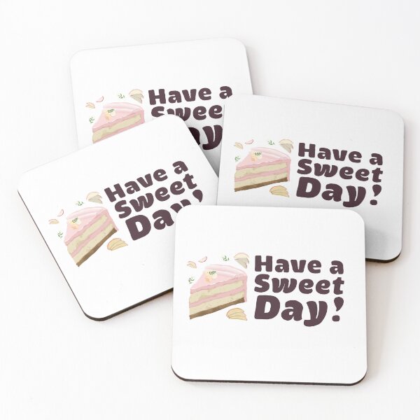 Item preview, Have a Sweet Day! designed and sold by FletchSketch.