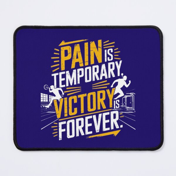 Item preview, Pain is Temporary, Victory is Forever designed and sold by goshoppa.