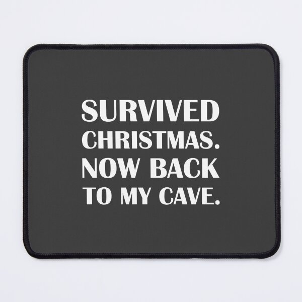 Item preview, Survived Christmas. Now Back To My Cave. / Introvert Joke Funny T-Shirt Label designed and sold by introvertvibes.
