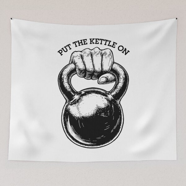 Item preview, Gym Kettlebell Funny Put The Kettle On Fitness Workout Quote designed and sold by GrandeDuc.