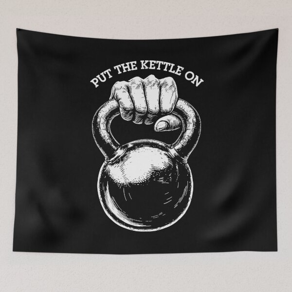 Item preview, Gym Kettlebell Funny Put The Kettle On Fitness Workout Quote designed and sold by GrandeDuc.