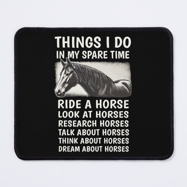 Item preview, Things I Do in My Spare Time: Horse Lover Edition designed and sold by HandicraftArt.