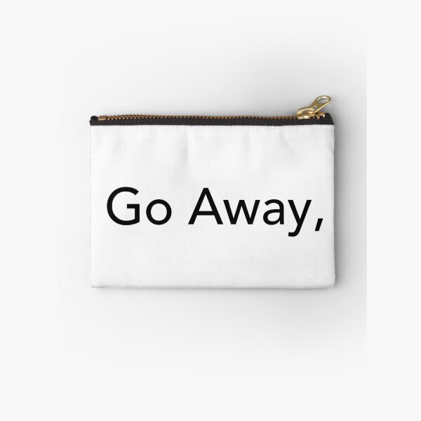 Item preview, Go Away designed and sold by pixelsartp.