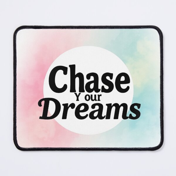 Item preview, Chase Your Dreams designed and sold by adeil.