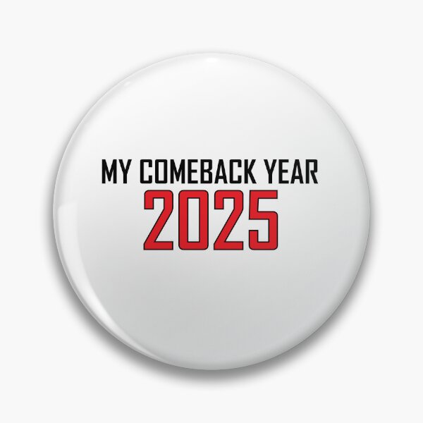 Item preview, 2025 is my Comeback Year. designed and sold by Positive Mindzet!.