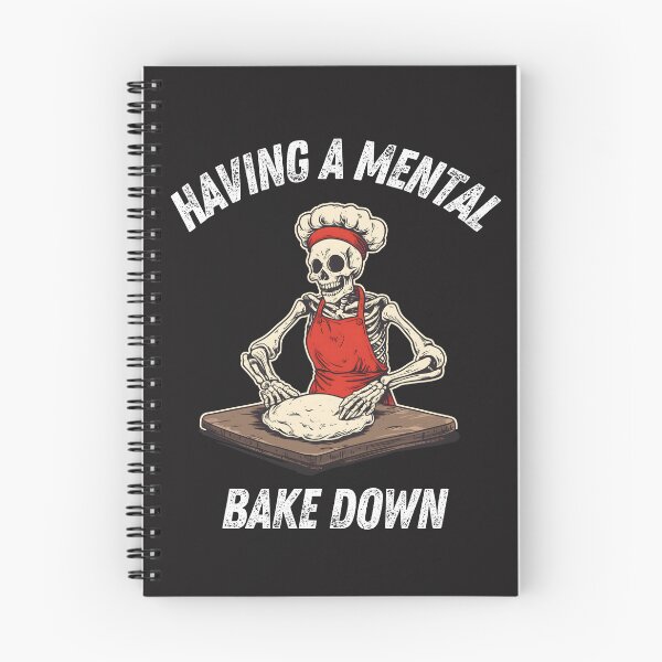 Item preview, Having A Mental Bake Down designed and sold by LifmusGoDesigns.