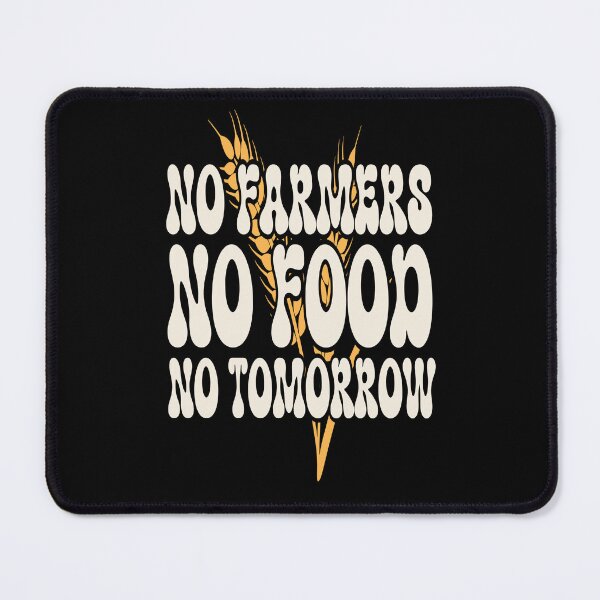 Item preview, NO FARMERS NO FOOD NO TOMORROW farming we stand with the farmers design designed and sold by Jt41.