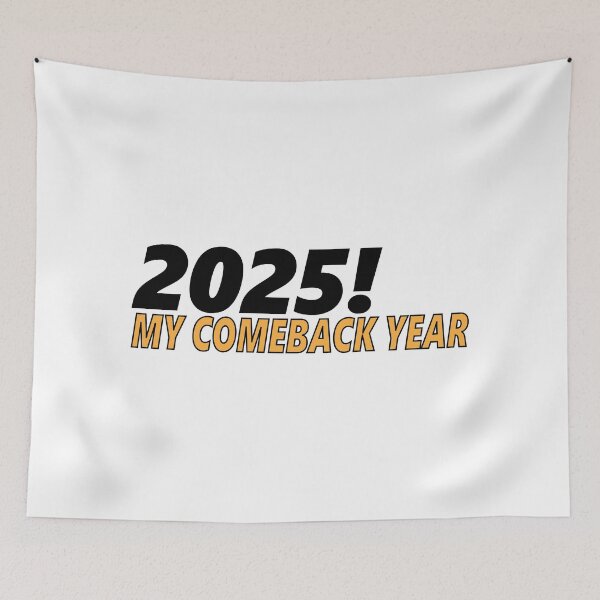 Item preview, 2025! My Comeback Year. designed and sold by Positive Mindzet!.