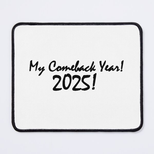 Item preview, My Comeback Year! 2025! designed and sold by Positive Mindzet!.