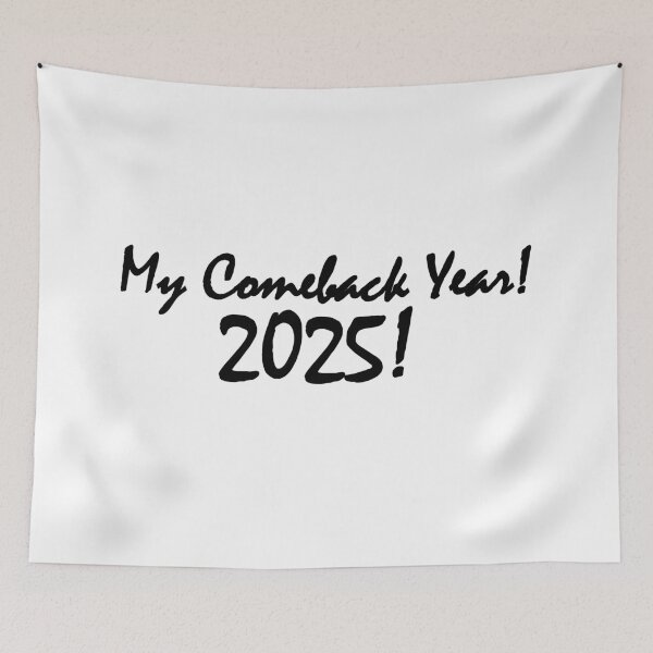 Item preview, My Comeback Year! 2025! designed and sold by Positive Mindzet!.