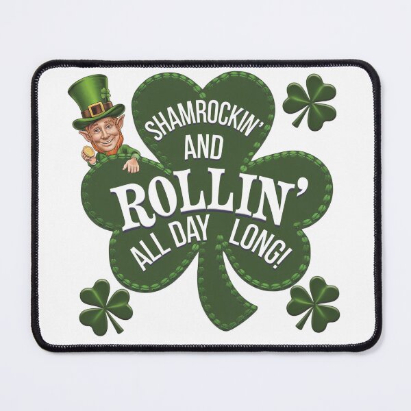 Item preview, Shamrockin and Rollin All Day Long Valentines Day Design designed and sold by Peter Stawicki.