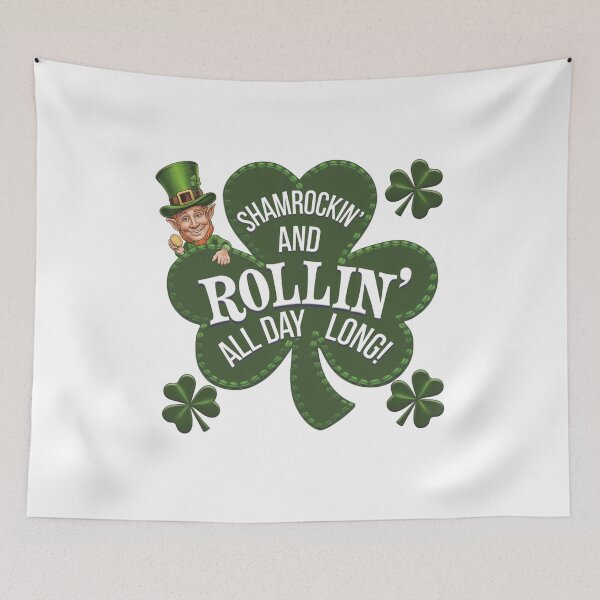 Item preview, Shamrockin and Rollin All Day Long Valentines Day Design designed and sold by Peter Stawicki.