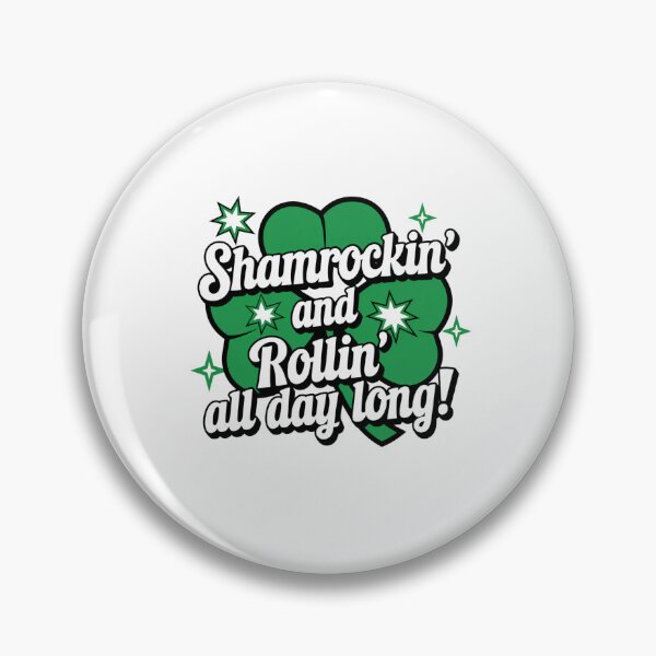 Item preview, Shamrockin and Rollin All Day Long St Patricks Day Design designed and sold by Peter Stawicki.