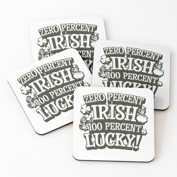Item preview, Typographic Zero Percent Irish, 100 Percent Lucky - St Patricks Day Design designed and sold by Peter Stawicki.