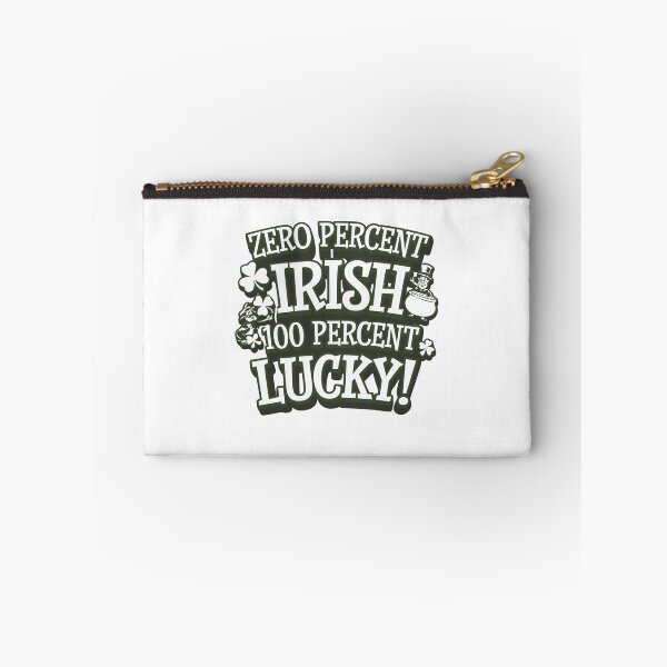 Item preview, Typographic Zero Percent Irish, 100 Percent Lucky - St Patricks Day Design designed and sold by Peter Stawicki.