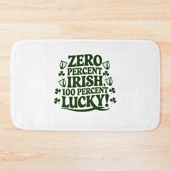 Item preview, Zero Percent Irish, 100 Percent Lucky Harp Design  - St Patricks Day Design designed and sold by Peter Stawicki.