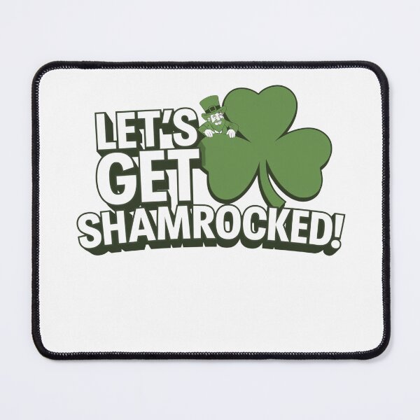 Item preview, Let's Get Shamrocked! - St Patricks Day Design designed and sold by Peter Stawicki.