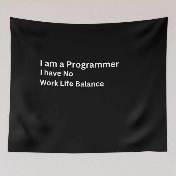 Item preview, I have no Work Life Balance designed and sold by MomBatti.