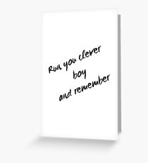 Run You Clever Boy Greeting Card