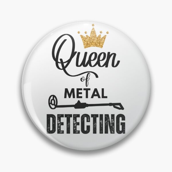 Item preview, Queen Of Metal Detecting Metal Detecting Queen designed and sold by Anniko Art Studio.
