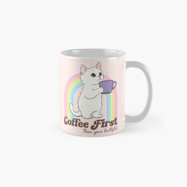Item preview, Coffee Cat - First Coffee Then Your Bullshit designed and sold by Jess.a.creates.