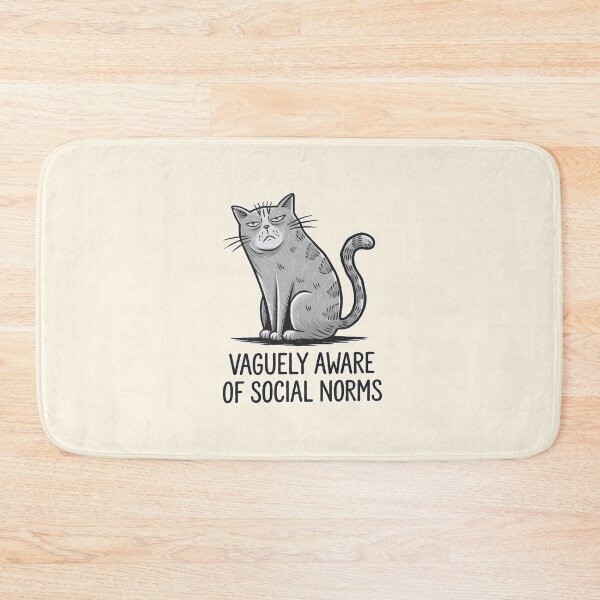 Item preview, Vaguely Aware of Social Norms Funny Cat Design designed and sold by Dream-Fab.