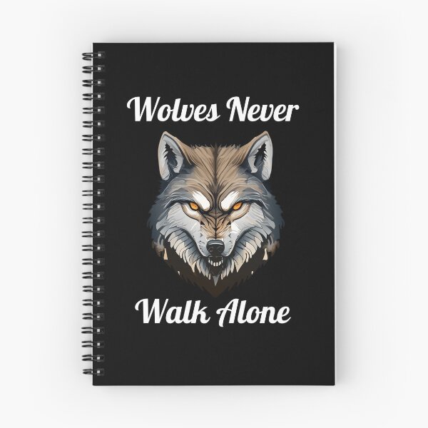 Item preview, Wolves Never Walk Alone - Bold Wolf Design designed and sold by EagleVisionary.