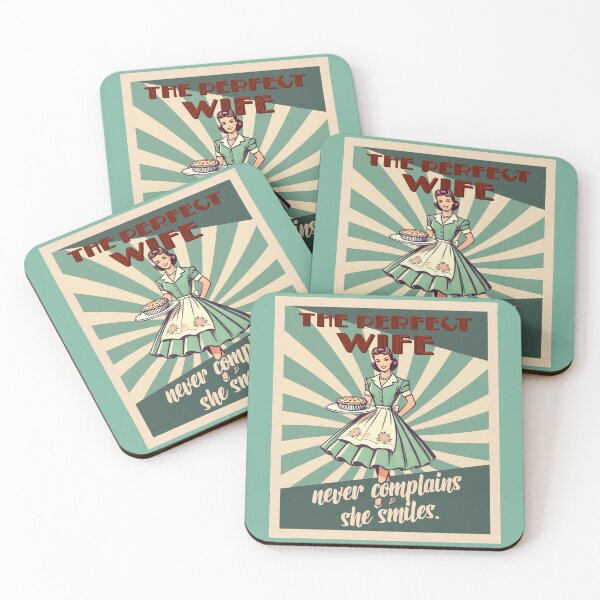 Item preview, The perfect wife never complains - she smiles designed and sold by Rlyehinmate.